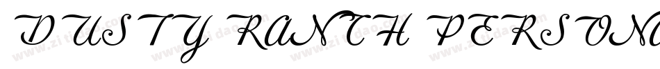 DUSTY RANCH PERSONAL USE字体转换
